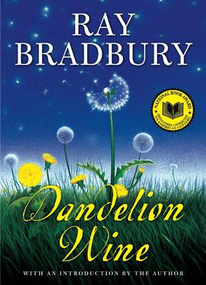 Dandelion Wine (Green Town #1)