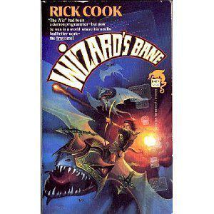 Wizard's Bane by Rick Cook