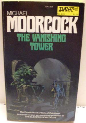 The Vanishing Tower (Elric Chronological Order #6)