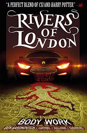 Rivers of London: Body Work (Rivers of London: Body Work #1-5)