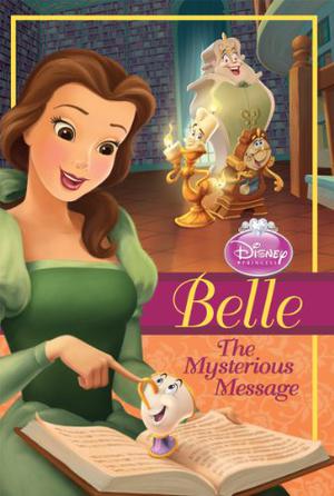 Belle The Mysterious Message  (Disney Princess) by Kitty Richards