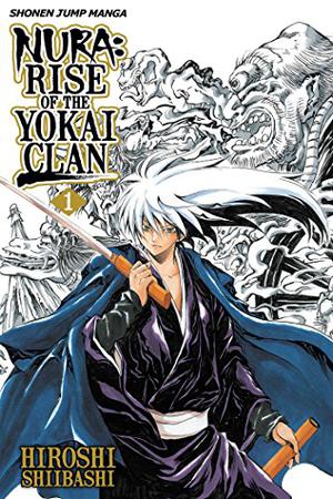 Nura: Rise of the Yokai Clan, Vol. 01 by Hiroshi Shiibashi, 椎橋 寛