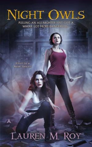 Night Owls by Lauren M. Roy