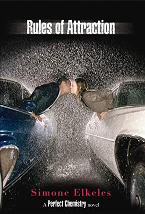 Rules of Attraction by Simone Elkeles