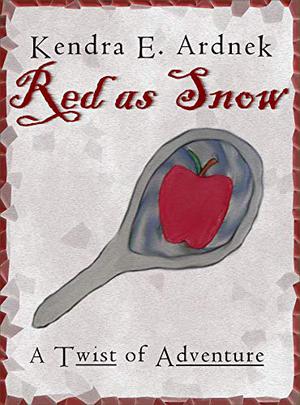 Red as Snow (A Twist of Adventure #3)