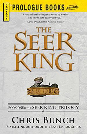 The Seer King by Chris Bunch