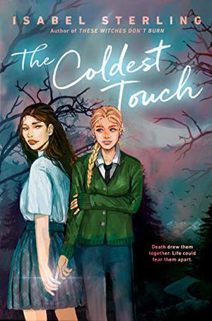 The Coldest Touch by Isabel Sterling