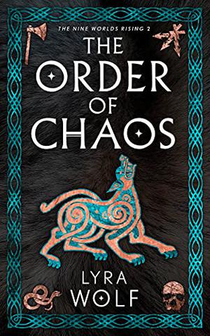 The Order of Chaos (The Nine Worlds Rising #2)