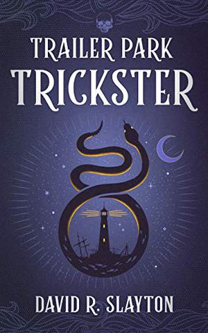 Trailer Park Trickster (Adam Binder #2)