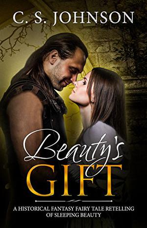Beauty's Gift by C.S. Johnson