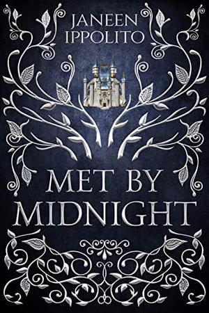 Met By Midnight by Janeen Ippolito