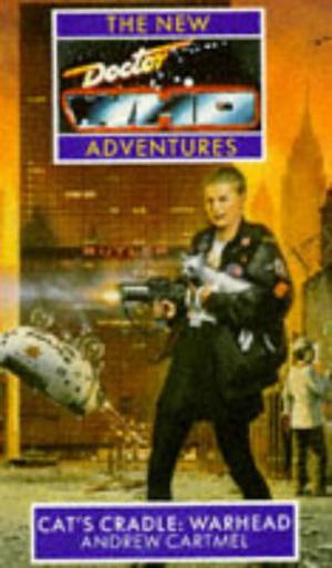Doctor Who: Cat's Cradle-Warhead by Andrew Cartmel
