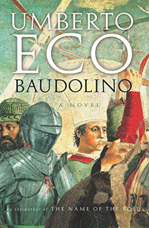 Baudolino by Umberto Eco