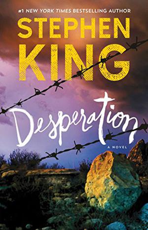 Desperation by Stephen King