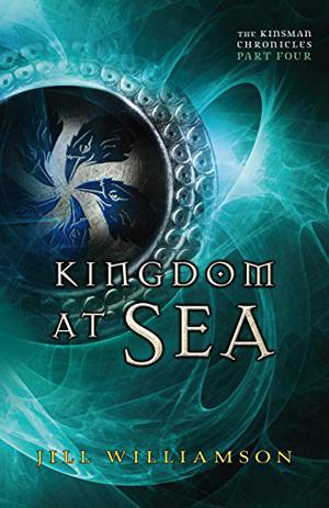 Kingdom at Sea (The Kinsman Chronicles #2a)