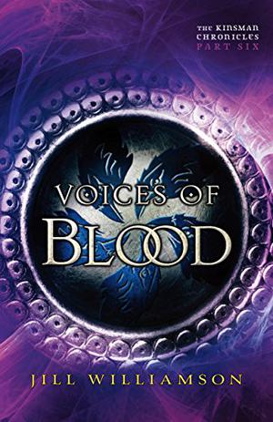 Voices of Blood (The Kinsman Chronicles #2c)