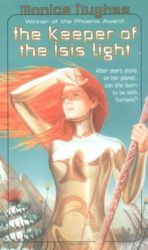 The Keeper of the Isis Light by Monica Hughes