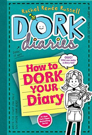 How to Dork Your Diary (Dork Diaries #3.5)