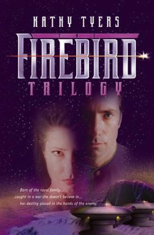 Firebird Trilogy (Firebird #Omnibus, 1-3)