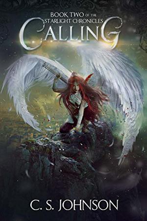 Calling (The Starlight Chronicles #2)