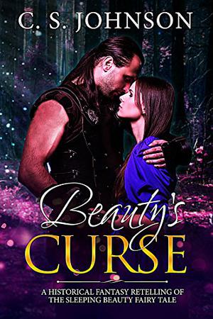 Beauty's Curse by C.S. Johnson