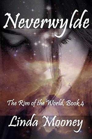 Neverwylde by Linda Mooney