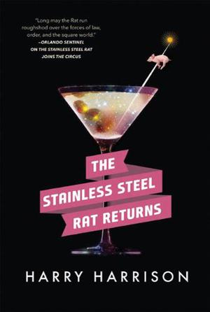 The Stainless Steel Rat Returns (Stainless Steel Rat #11)