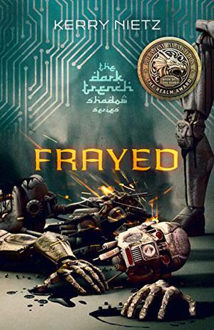 Frayed (DarkTrench Shadow #1)