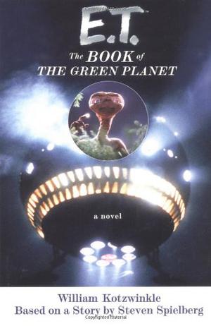 E.T.: The Book of the Green Planet (E.T. #2)