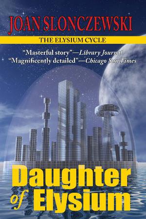 Daughter of Elysium (Elysium Cycle #2)