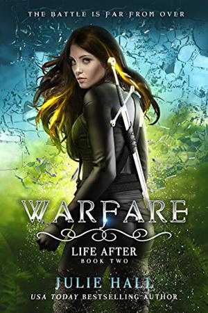 Warfare (Life After #2)