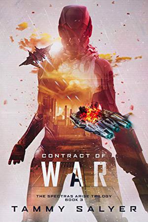 Contract of War by Tammy Salyer