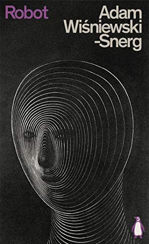 Robot by Adam Wiśniewski-Snerg