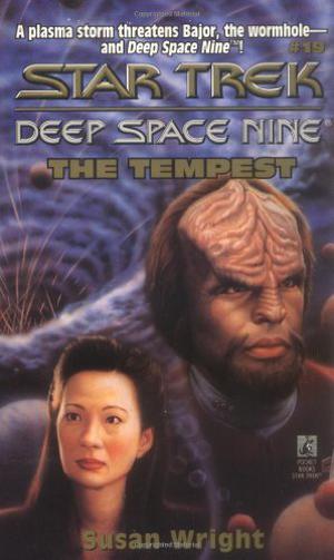 The Tempest (Star Trek: Deep Space Nine #19)