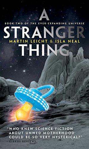 A Stranger Thing by Martin Leicht, Isla Neal