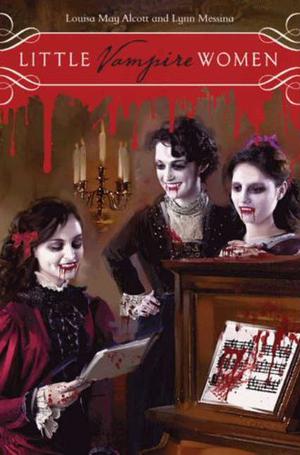 Little Vampire Women by Lynn Messina