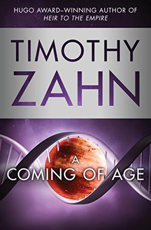 A Coming of Age by Timothy Zahn