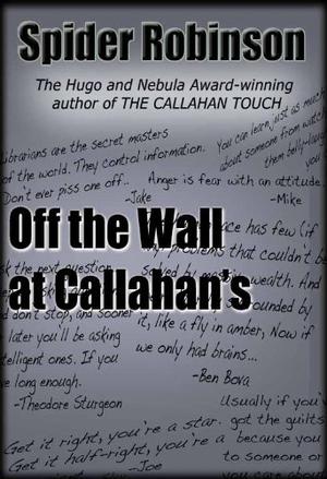 Off the Wall at Callahan's by Spider Robinson