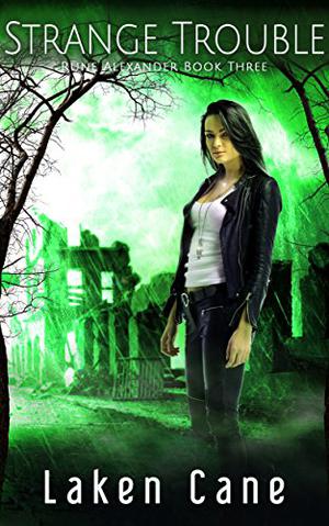 Strange Trouble by Laken Cane