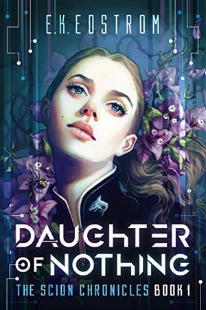 Daughter of Nothing by Eric Kent Edstrom