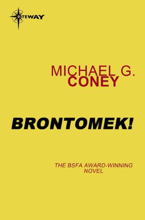 Brontomek! by Michael G. Coney