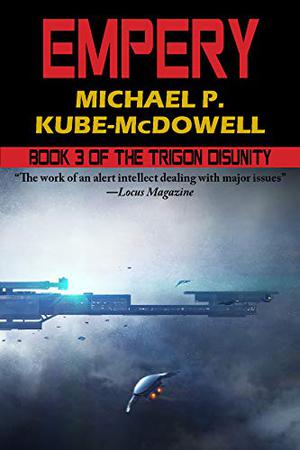 Empery by Michael P. Kube-McDowell