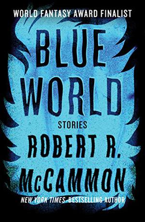 Blue World by Robert McCammon