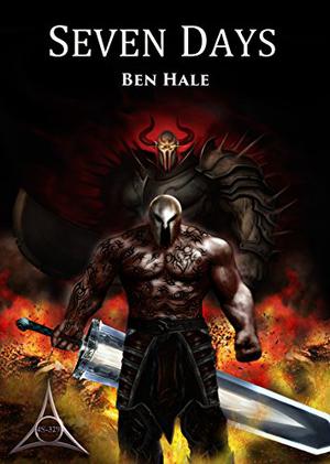 Seven Days by Ben Hale