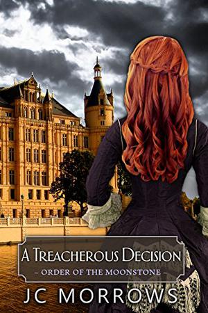 A Treacherous Decision by J.C. Morrows
