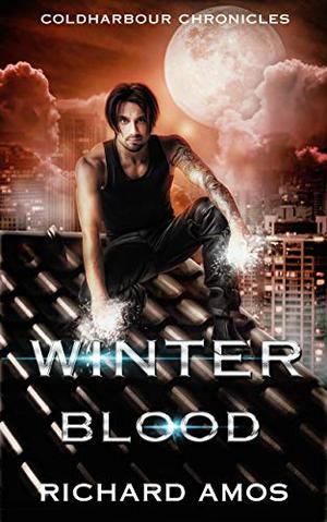 Winter Blood (Coldharbour Chronicles #4)