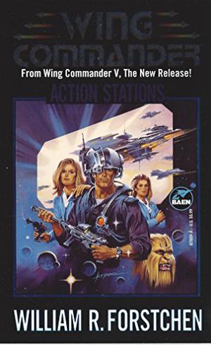 Action Stations (Wing Commander #6)