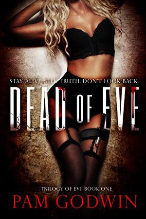 Dead of Eve (Trilogy of Eve #1)