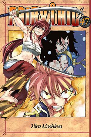 Fairy Tail, Vol. 47 by Hiro Mashima