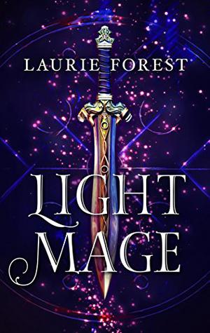 Light Mage (The Black Witch Chronicles #1.5)